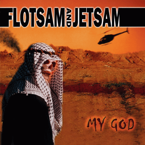 Flotsam And Jetsam : My God